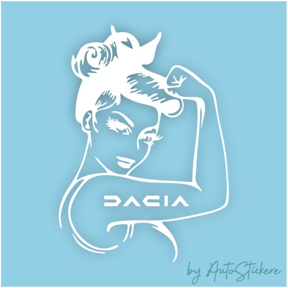 Dacia Girl Power de calitate superioara